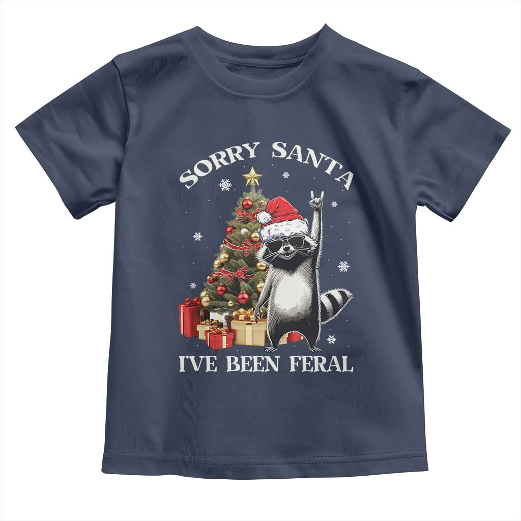 Funny Christmas Racoon Toddler T Shirt Sorry Santa I've Been Feral Xmas Hat TS11 Navy Print Your Wear