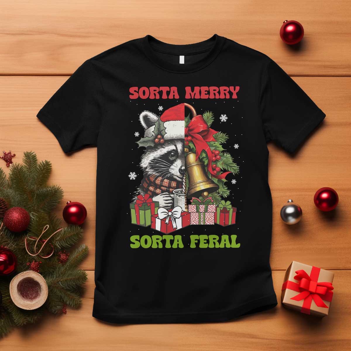 Funny Christmas Racoon T Shirt Sorta Merry Sorta Feral Xmas Wreath TS11 Black Print Your Wear