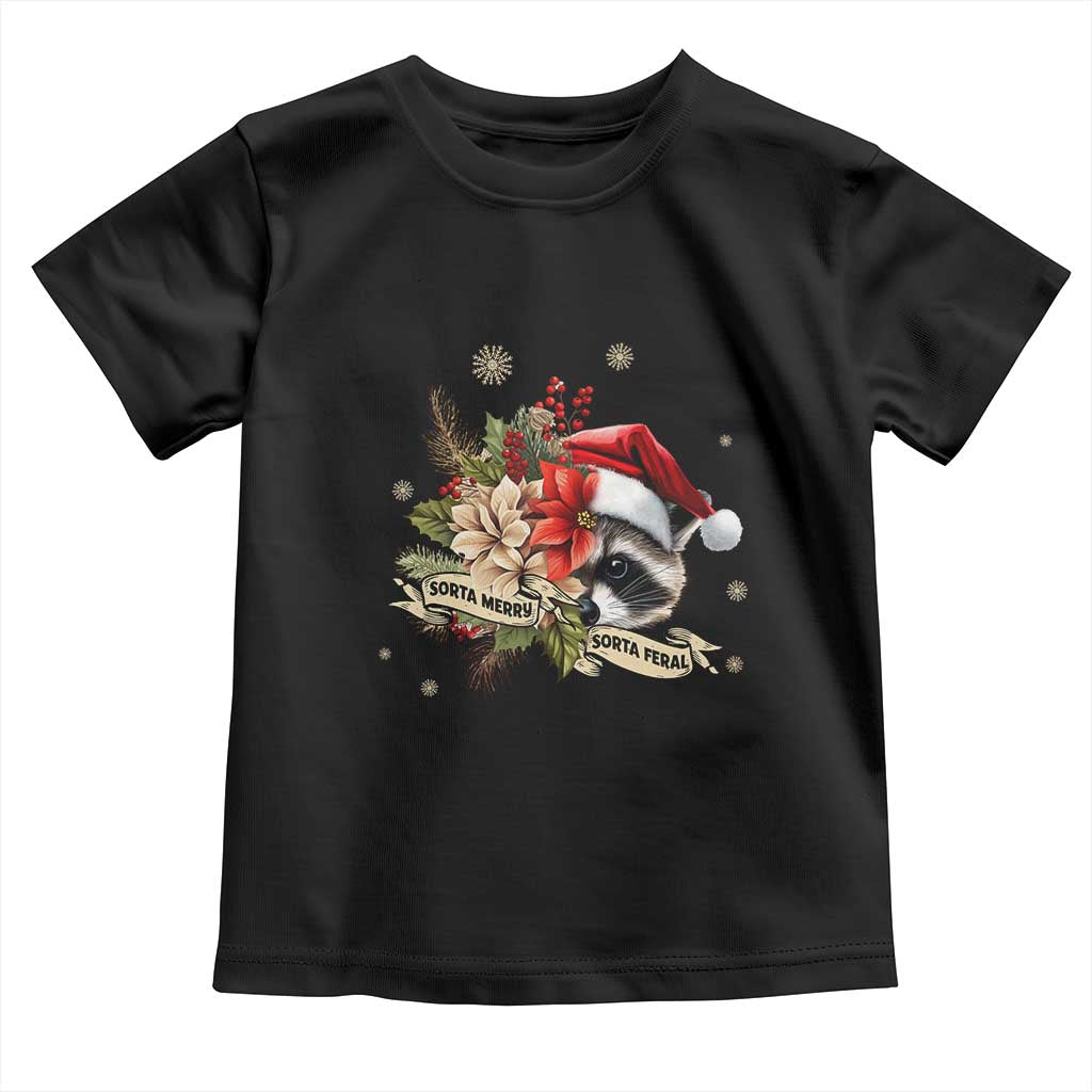 Funny Christmas Racoon Toddler T Shirt Sorta Merry Sorta Feral Santa Hat Vintage Flowers TS11 Black Print Your Wear