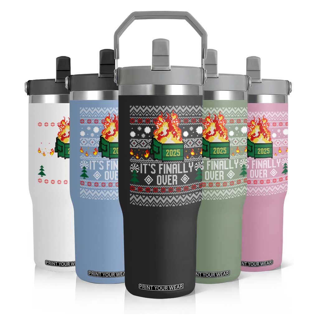 Funny Christmas Lil Dumpster Fire Flip Straw Tumbler It Is Finally Over 2025 TS11 Print Your Wear