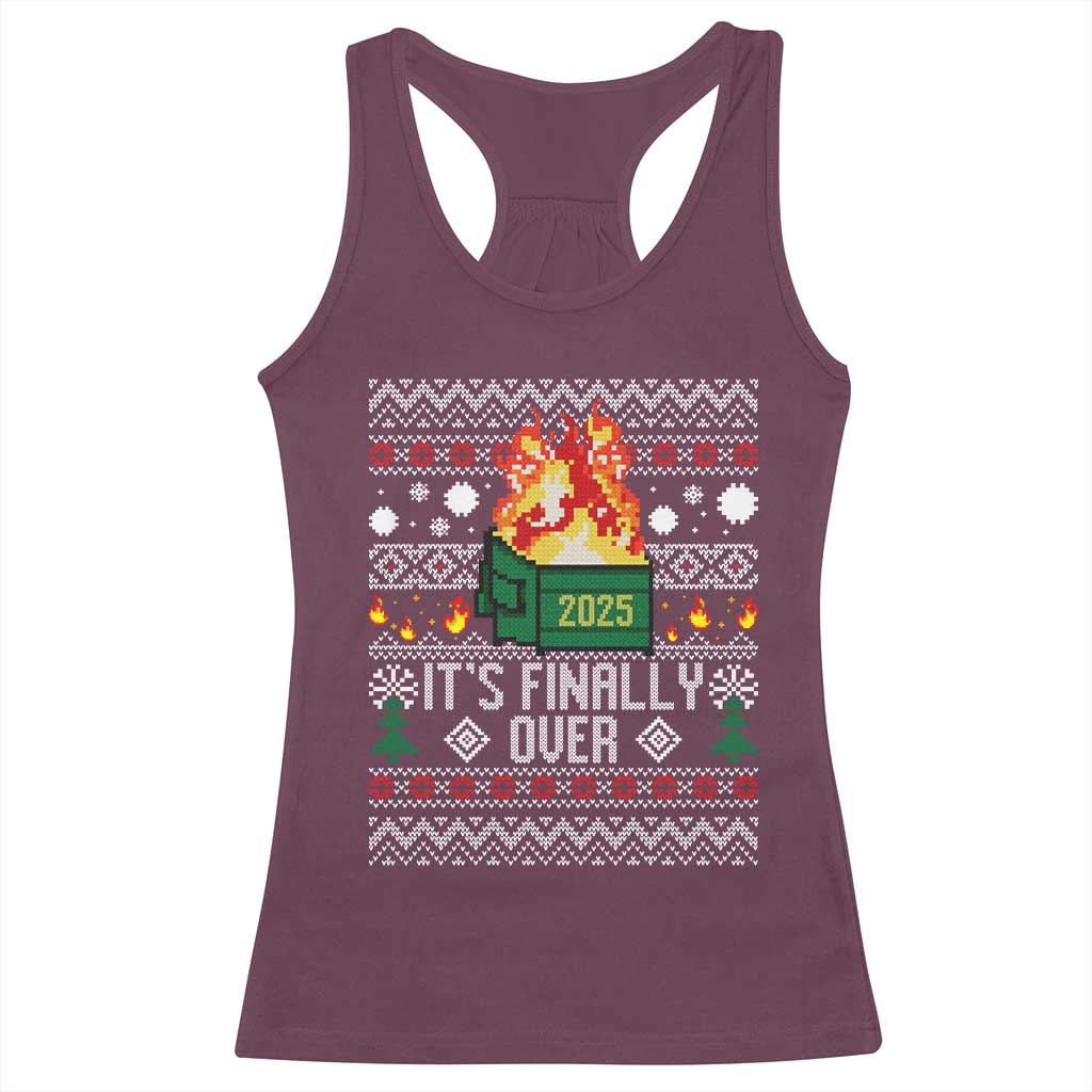 Funny Christmas Lil Dumpster Fire Racerback Tank Top It Is Finally Over 2025 TS11 Maroon Print Your Wear
