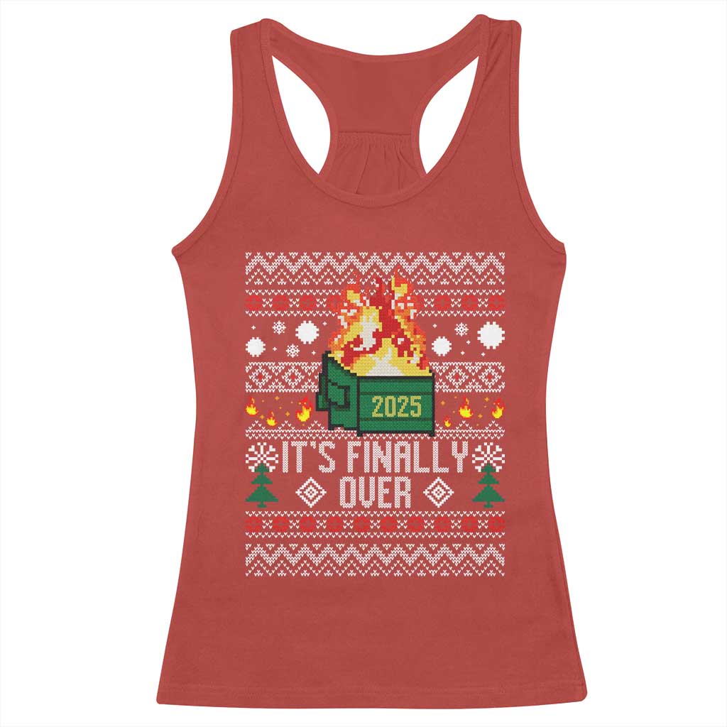 Funny Christmas Lil Dumpster Fire Racerback Tank Top It Is Finally Over 2025 TS11 Red Print Your Wear
