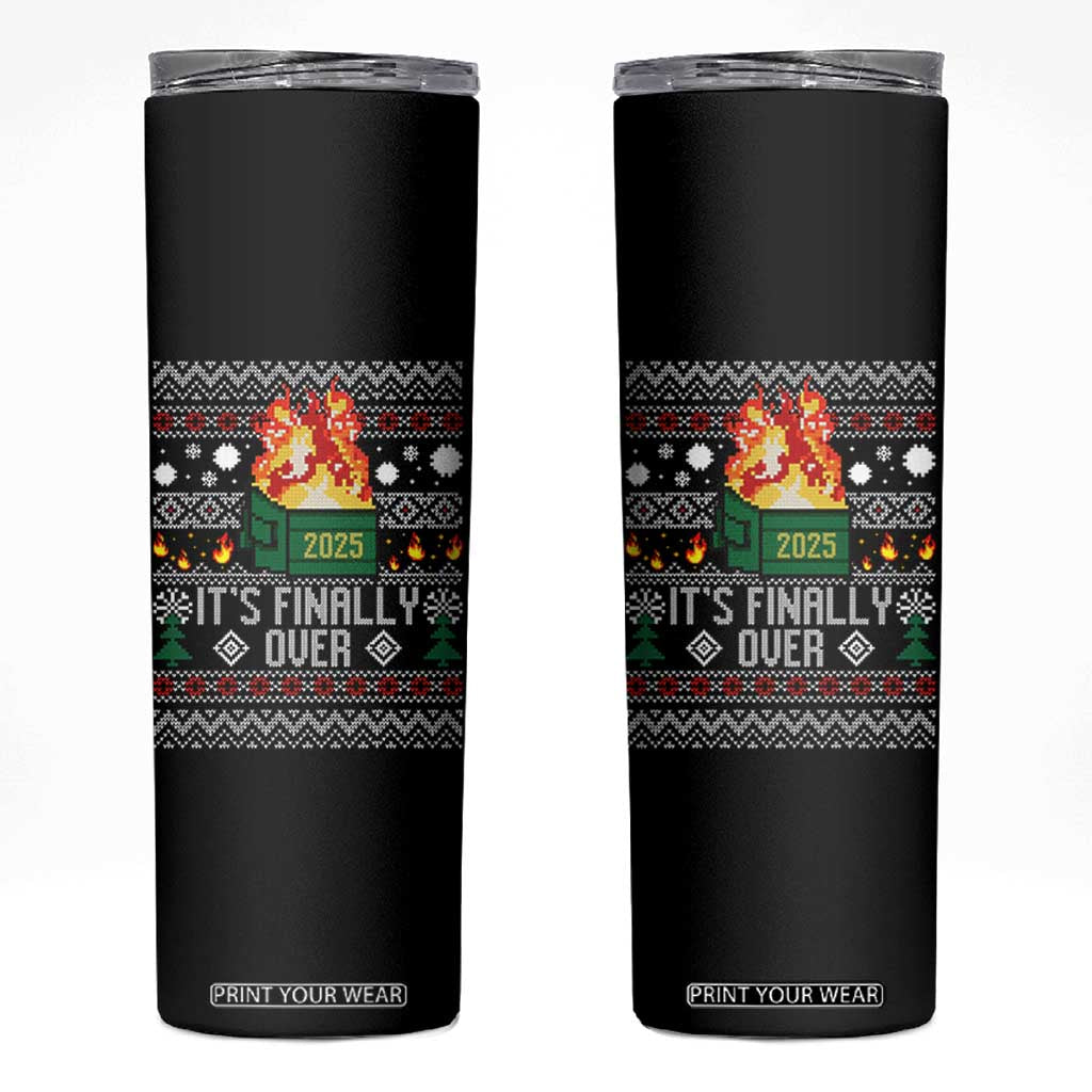 Funny Christmas Lil Dumpster Fire Skinny Tumbler It Is Finally Over 2025 TS11 Black Print Your Wear