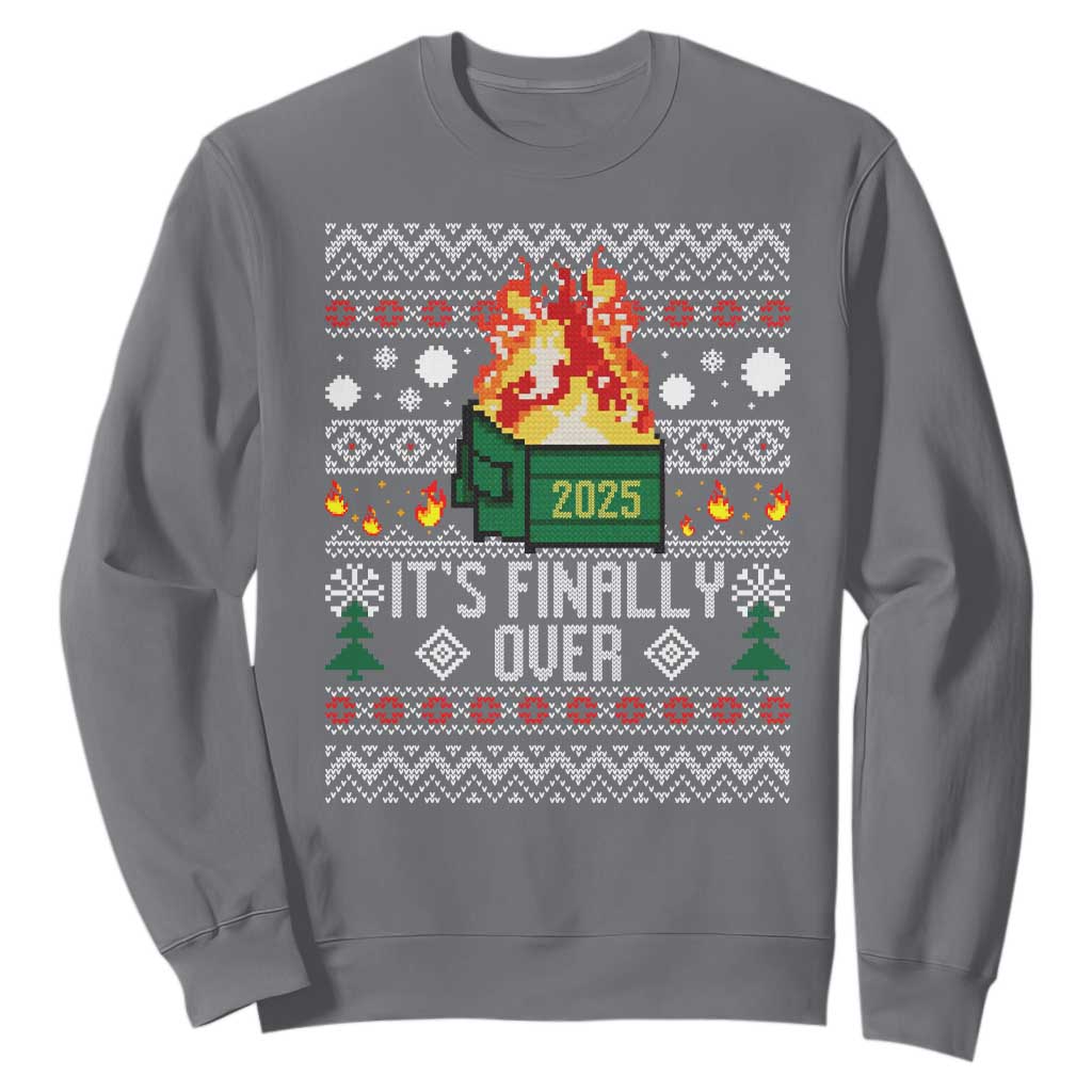 Funny Christmas Lil Dumpster Fire Sweatshirt It Is Finally Over 2025 TS11 Charcoal Print Your Wear