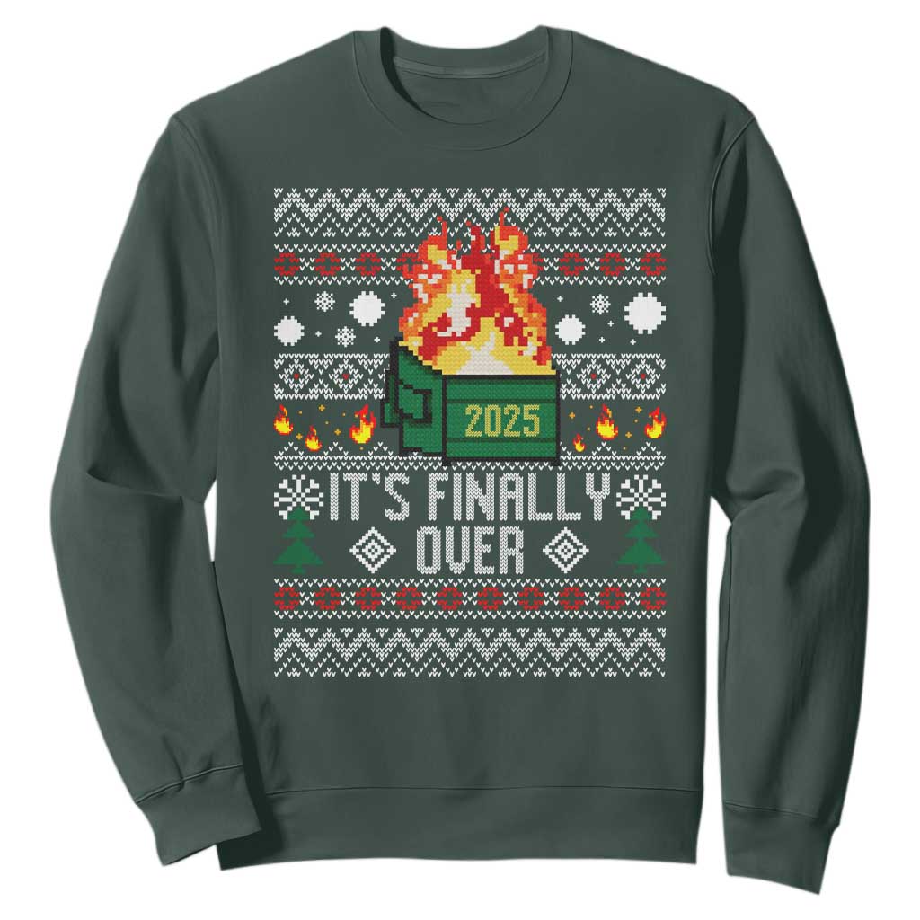 Funny Christmas Lil Dumpster Fire Sweatshirt It Is Finally Over 2025 TS11 Dark Forest Green Print Your Wear