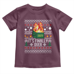 Funny Christmas Lil Dumpster Fire Toddler T Shirt It Is Finally Over 2025 TS11 Maroon Print Your Wear