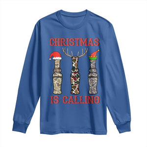 Funny Christmas Hunting Long Sleeve Shirt Christmas Is Calling Camouflage Hunting Whistle TS11 Royal Blue Print Your Wear