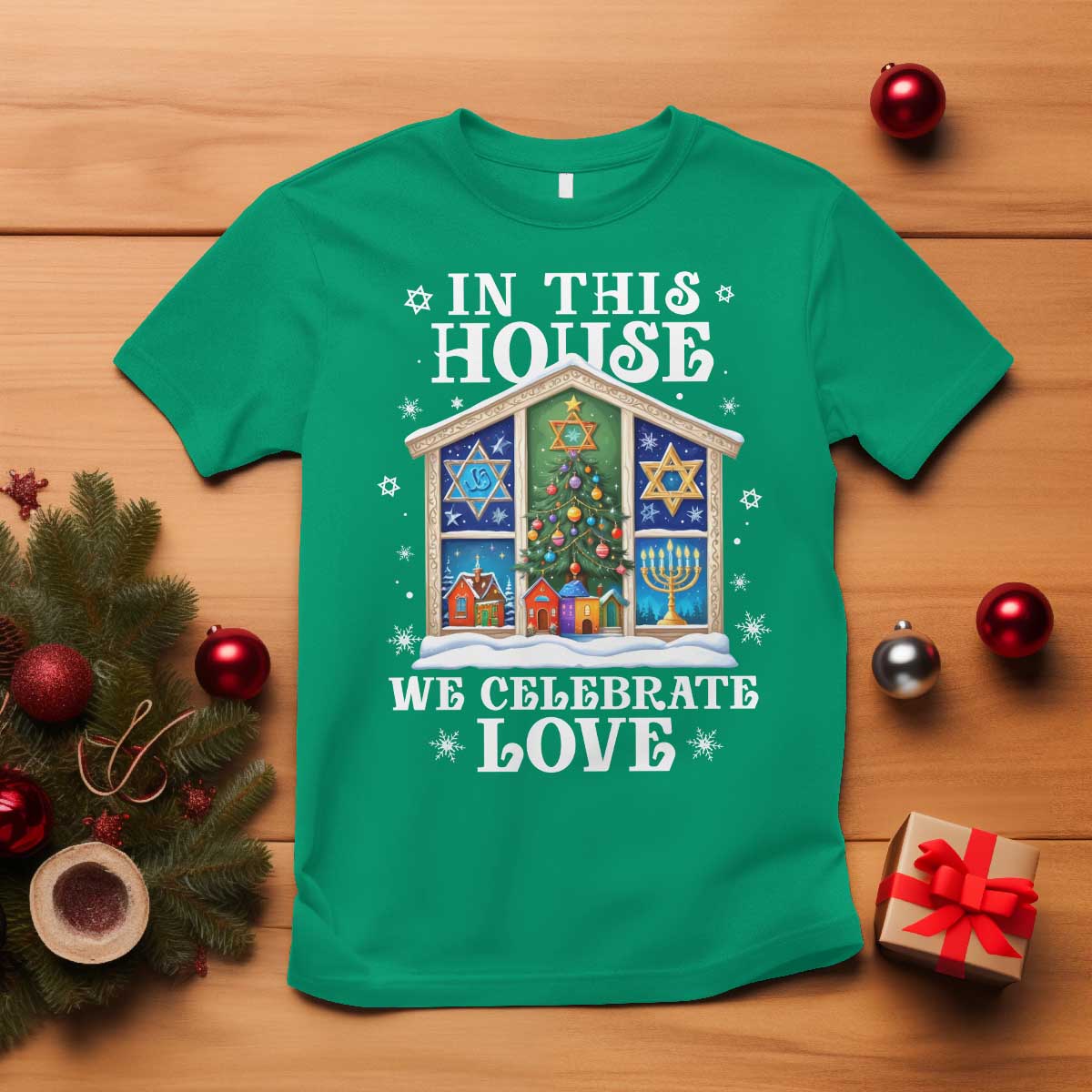 Funny Hanukkah Christmas T Shirt In This House We Celebrate Love Chrismukkah TS11 Irish Green Print Your Wear