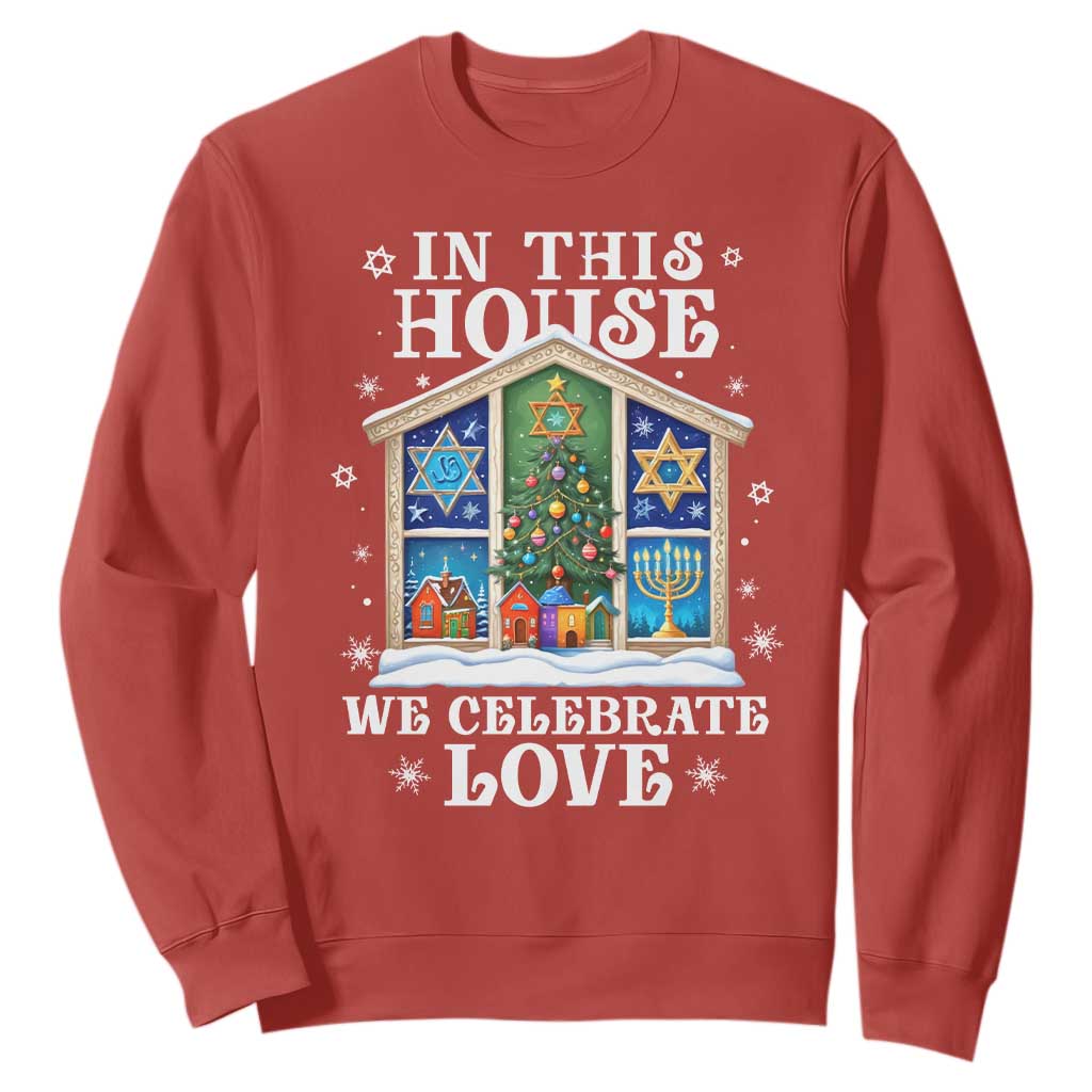 Funny Hanukkah Christmas Sweatshirt In This House We Celebrate Love Chrismukkah TS11 Red Print Your Wear