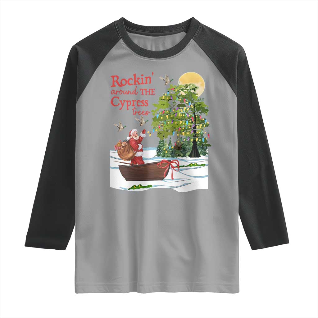 Funny Christmas Cajun Louisiana Raglan Shirt Rockin' Around The Cypress Trees Santa Alligator TS11 Sport Gray Black Print Your Wear