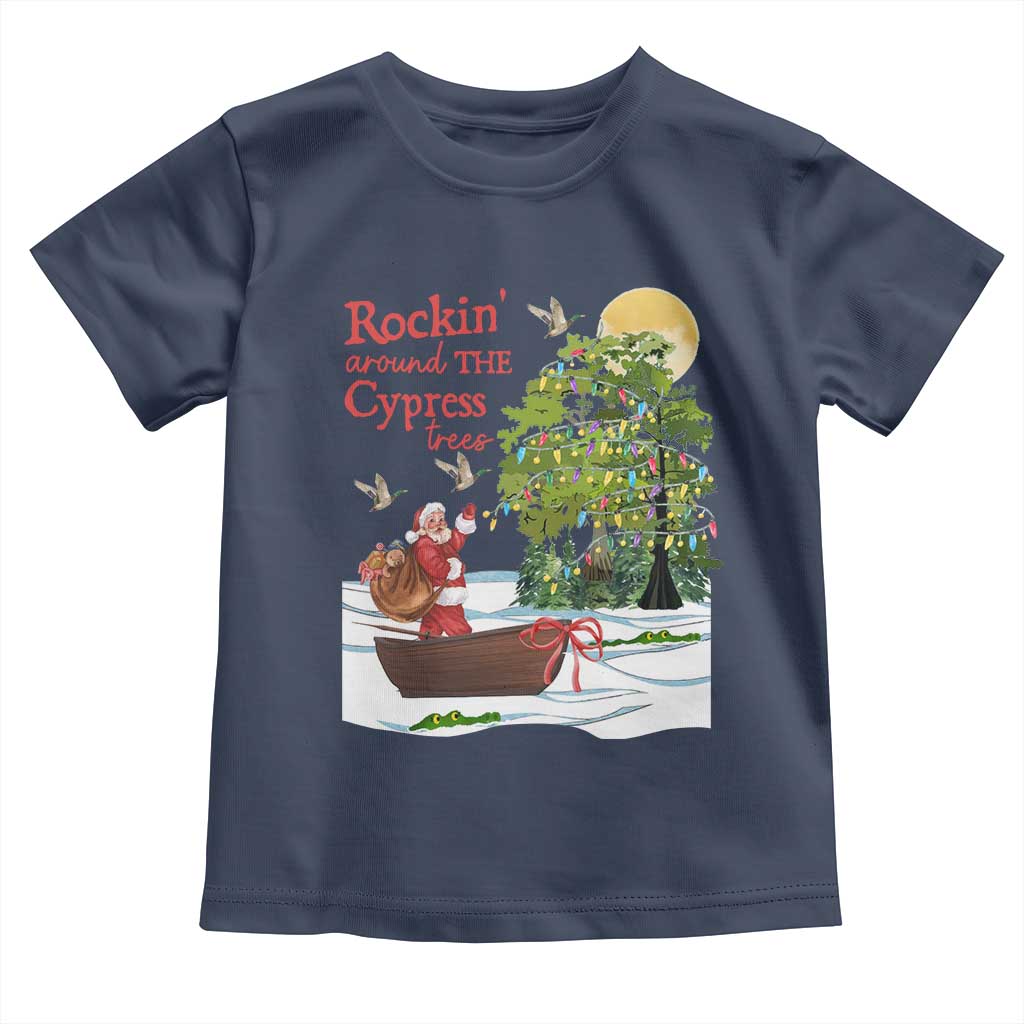 Funny Christmas Cajun Louisiana Toddler T Shirt Rockin' Around The Cypress Trees Santa Alligator TS11 Navy Print Your Wear