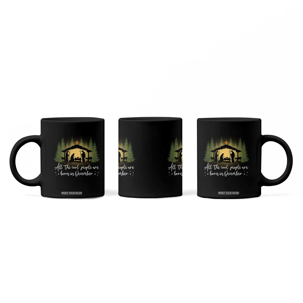 Christmas December Birthday Coffee Mug All The Cool People Are Born In December Christian Xmas TS11 Print Your Wear
