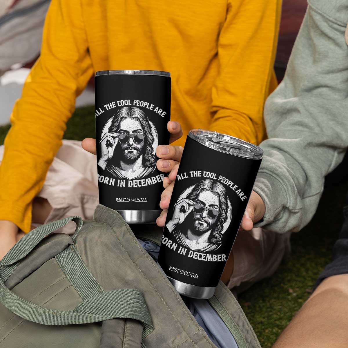 All The Cool People Are Born In December Tumbler Cup Funny Christmas December Birthday Jesus TS11 Print Your Wear