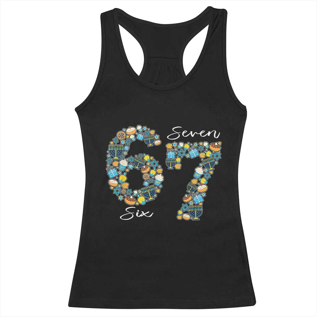 Funny Hanukkah 67 Racerback Tank Top Six Seven Meme Chanukah Dreidel Gelt Star Of David TS11 Black Print Your Wear