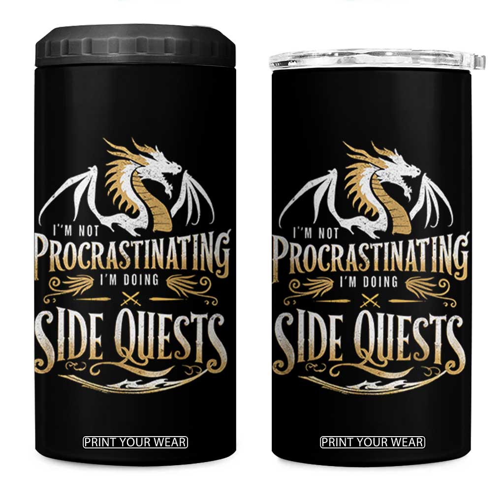 I Am Not Procrastinating I Am Doing Side Quest 4 in 1 Can Cooler Tumbler Fantasy Game Dragon TS11 One Size: 16 oz Black Print Your Wear