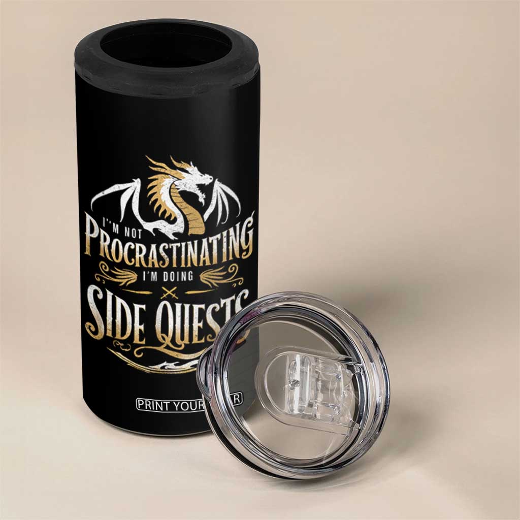 I Am Not Procrastinating I Am Doing Side Quest 4 in 1 Can Cooler Tumbler Fantasy Game Dragon TS11 Print Your Wear