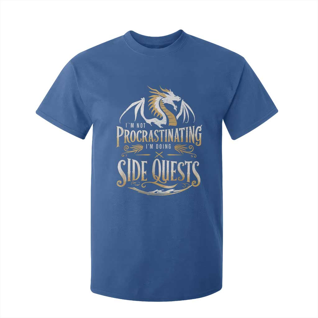 I Am Not Procrastinating I Am Doing Side Quest T Shirt For Kid Fantasy Game Dragon TS11 Royal Blue Print Your Wear