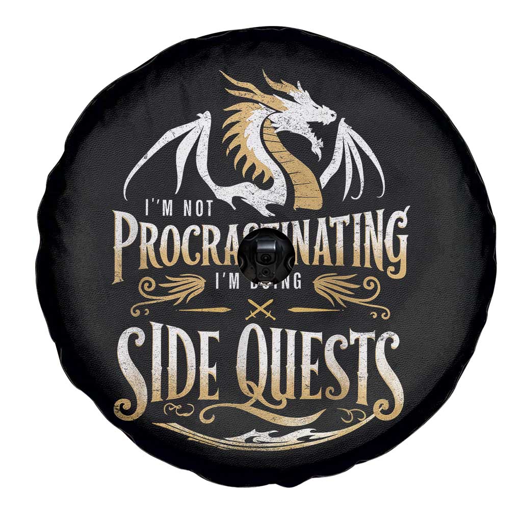 I Am Not Procrastinating I Am Doing Side Quest Spare Tire Cover Fantasy Game Dragon TS11 Print Your Wear