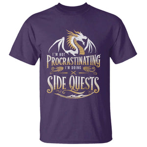 I Am Not Procrastinating I Am Doing Side Quest T Shirt Fantasy Game Dragon TS11 Purple Print Your Wear