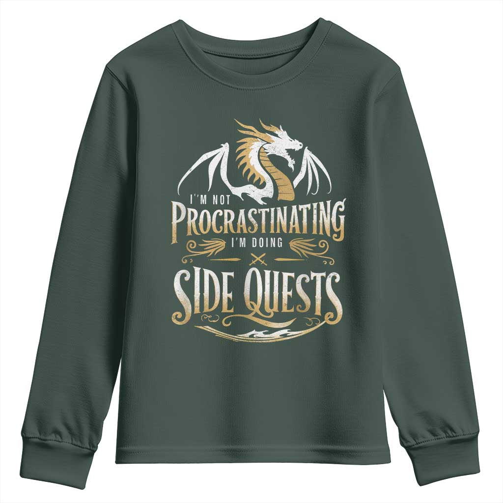 I Am Not Procrastinating I Am Doing Side Quest Youth Sweatshirt Fantasy Game Dragon TS11 Dark Forest Green Print Your Wear
