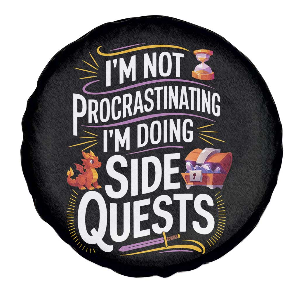 Funny I Am Not Procrastinating I Am Doing Side Quests Spare Tire Cover Fantasy RPG Gamer TS11 Print Your Wear