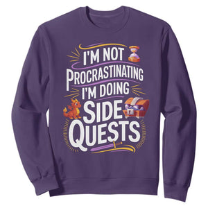 Funny I Am Not Procrastinating I Am Doing Side Quests Sweatshirt Fantasy RPG Gamer TS11 Purple Print Your Wear