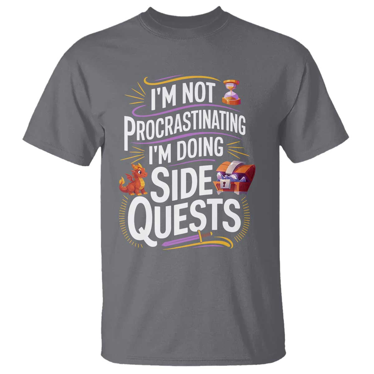 Funny I Am Not Procrastinating I Am Doing Side Quests T Shirt Fantasy RPG Gamer TS11 Charcoal Print Your Wear