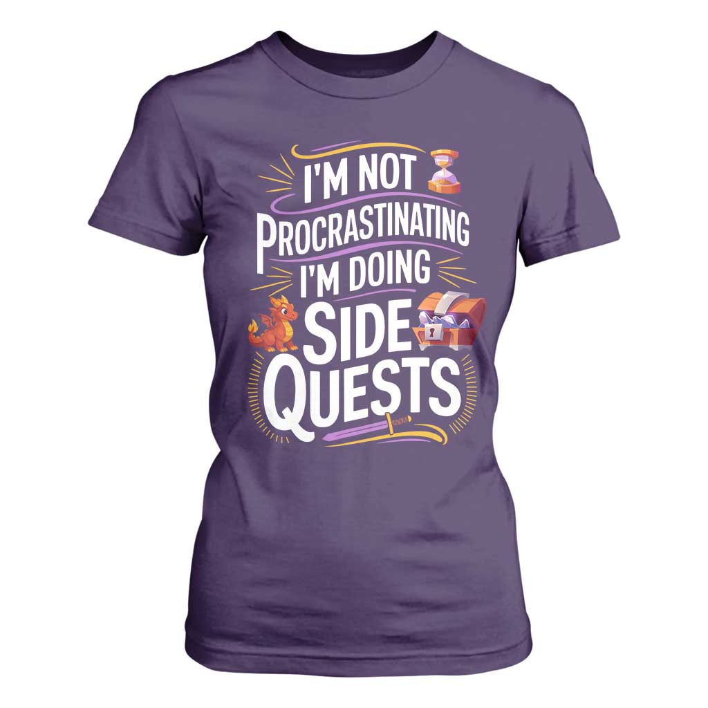 Funny I Am Not Procrastinating I Am Doing Side Quests T Shirt For Women Fantasy RPG Gamer TS11 Purple Print Your Wear