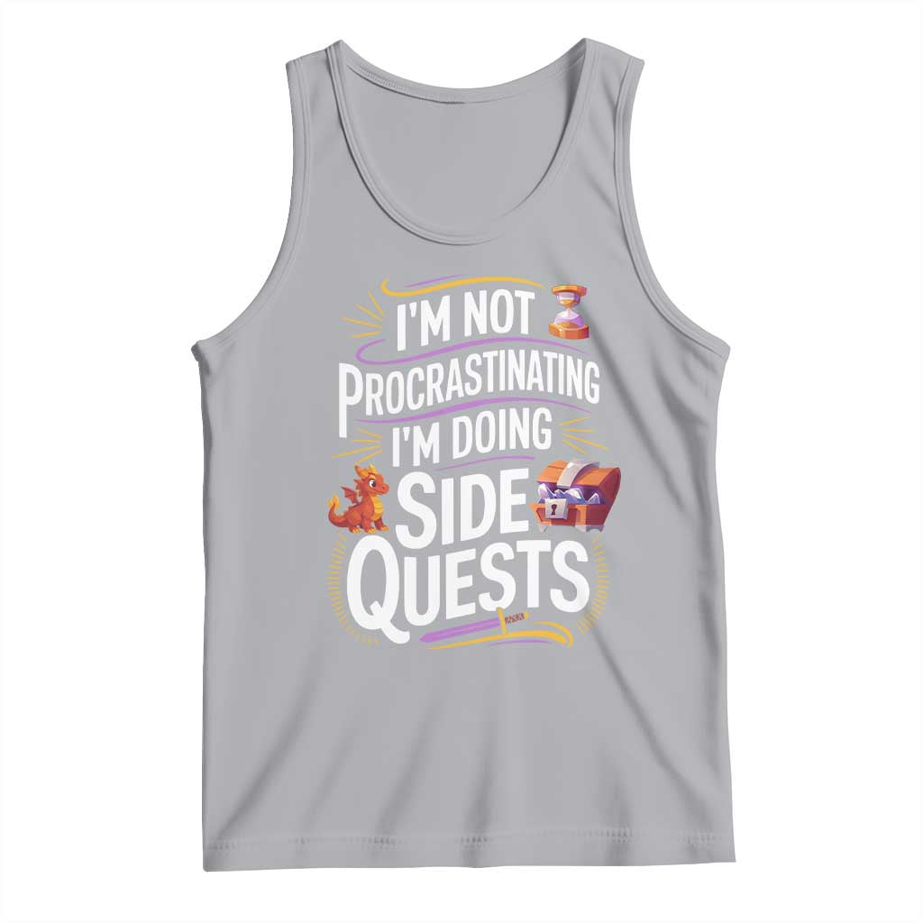 Funny I Am Not Procrastinating I Am Doing Side Quests Tank Top Fantasy RPG Gamer TS11 Athletic Heather Print Your Wear