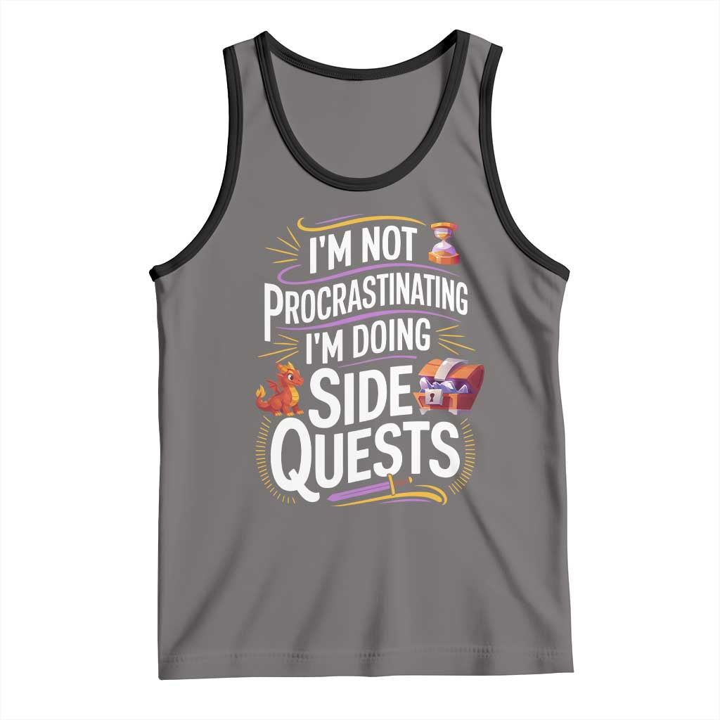 Funny I Am Not Procrastinating I Am Doing Side Quests Tank Top Fantasy RPG Gamer TS11 Deep Heather Black Print Your Wear