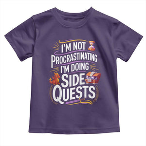 Funny I Am Not Procrastinating I Am Doing Side Quests Toddler T Shirt Fantasy RPG Gamer TS11 Purple Print Your Wear