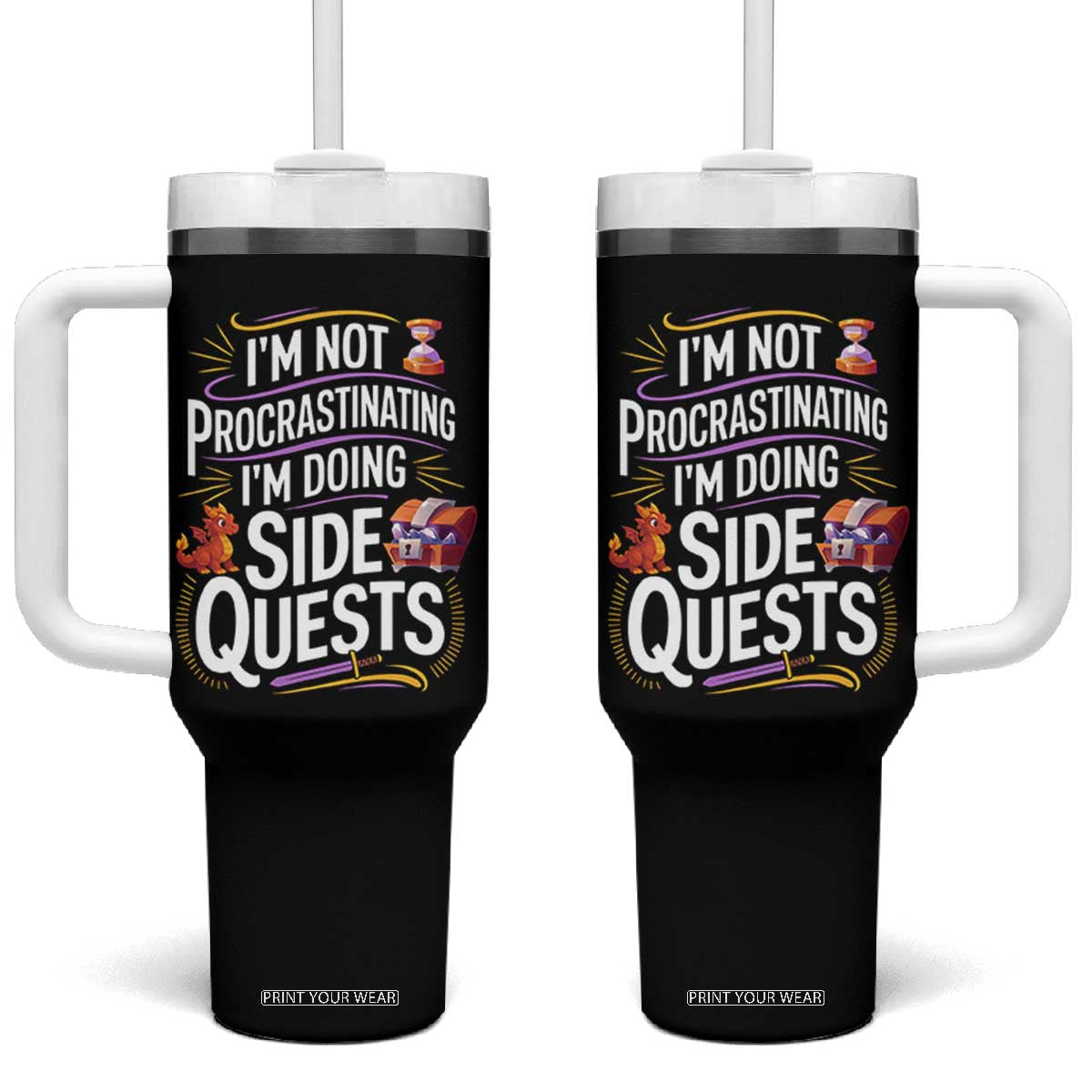 Funny I Am Not Procrastinating I Am Doing Side Quests Tumbler With Handle Fantasy RPG Gamer TS11 One Size: 40 oz Black Print Your Wear