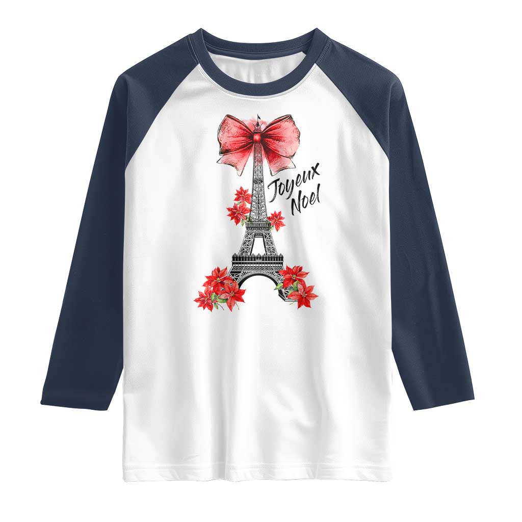 Joyeux Noel Eiffel Tower Raglan Shirt Christmas In French Coquette Bow TS11 White Navy Print Your Wear