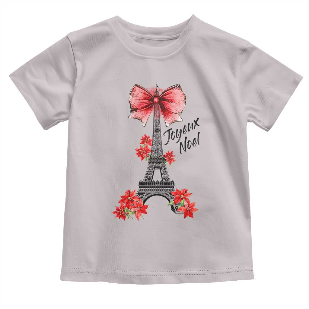 Joyeux Noel Eiffel Tower Toddler T Shirt Christmas In French Coquette Bow TS11 Ice Gray Print Your Wear
