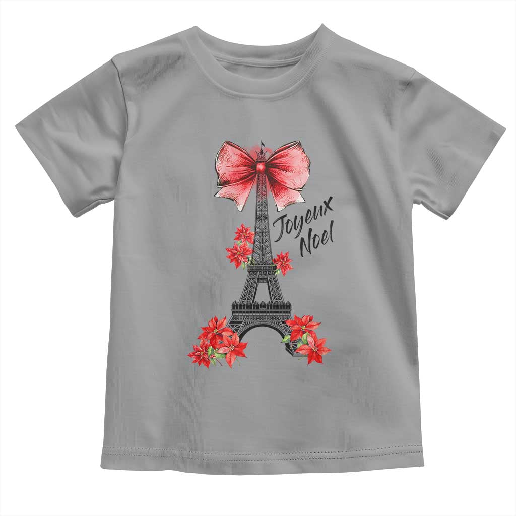 Joyeux Noel Eiffel Tower Toddler T Shirt Christmas In French Coquette Bow TS11 Sport Gray Print Your Wear