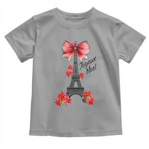 Joyeux Noel Eiffel Tower Toddler T Shirt Christmas In French Coquette Bow TS11 Sport Gray Print Your Wear
