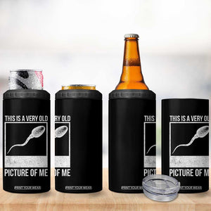 Funny This Is A Very Old Picture Of Me 4 in 1 Can Cooler Tumbler Adult Humor Gag Gift TS11 Print Your Wear