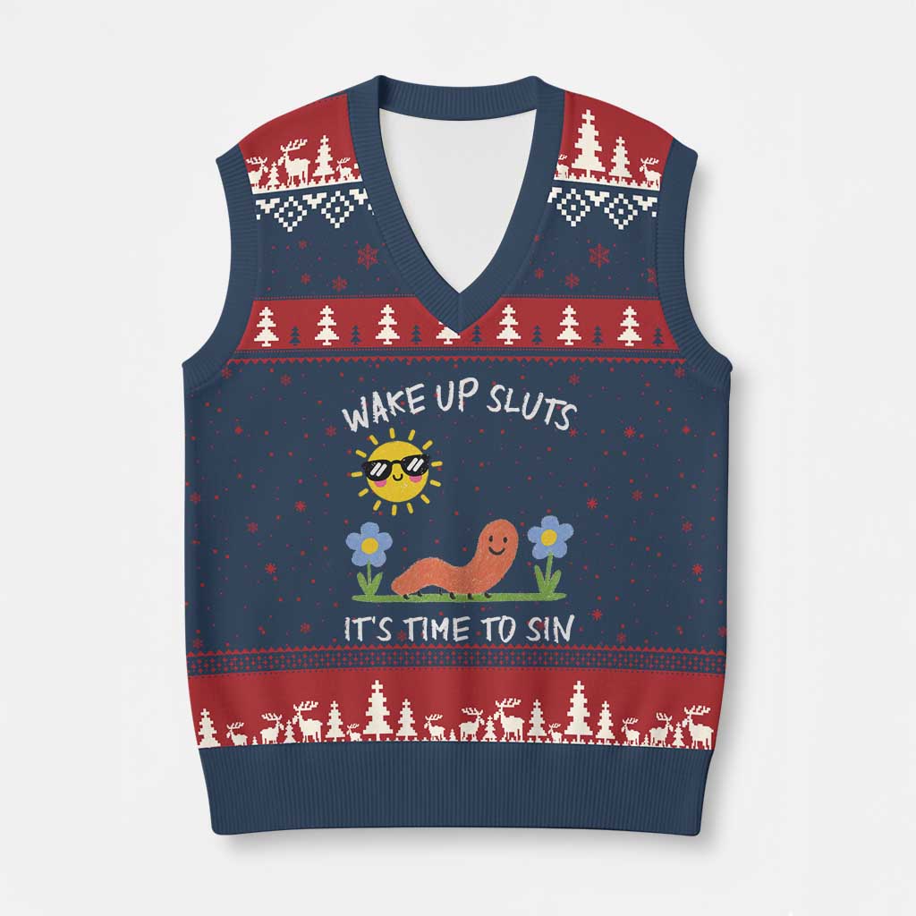 Wake Up Sluts Its Time To Sin V-Neck Knit Sweater Vest Funny Worm Meme TS11 Navy Red Print Your Wear