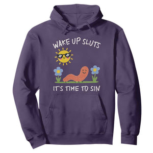 Wake Up Sluts Its Time To Sin Hoodie Funny Worm Meme TS11 Purple Print Your Wear