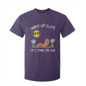 Wake Up Sluts Its Time To Sin T Shirt For Kid Funny Worm Meme TS11 Purple Print Your Wear