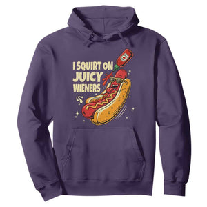 Funny I Squirt On Juicy Wieners Hoodie Inappropriate Dirty Adult Humor Hot Dog Joke TS11 Purple Print Your Wear