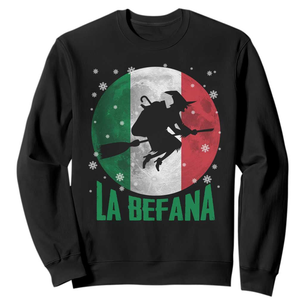 La Befana Italian Christmas Sweatshirt Xmas Witch Folklore Italy Holiday TS11 Black Print Your Wear