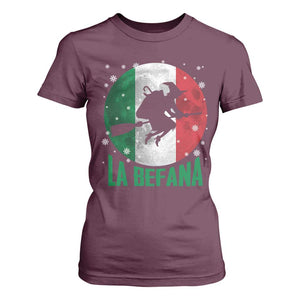 La Befana Italian Christmas T Shirt For Women Xmas Witch Folklore Italy Holiday TS11 Maroon Print Your Wear