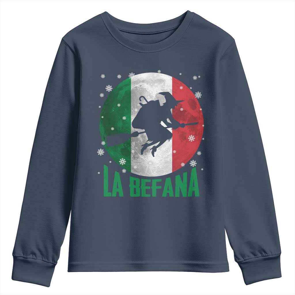 La Befana Italian Christmas Youth Sweatshirt Xmas Witch Folklore Italy Holiday TS11 Navy Print Your Wear