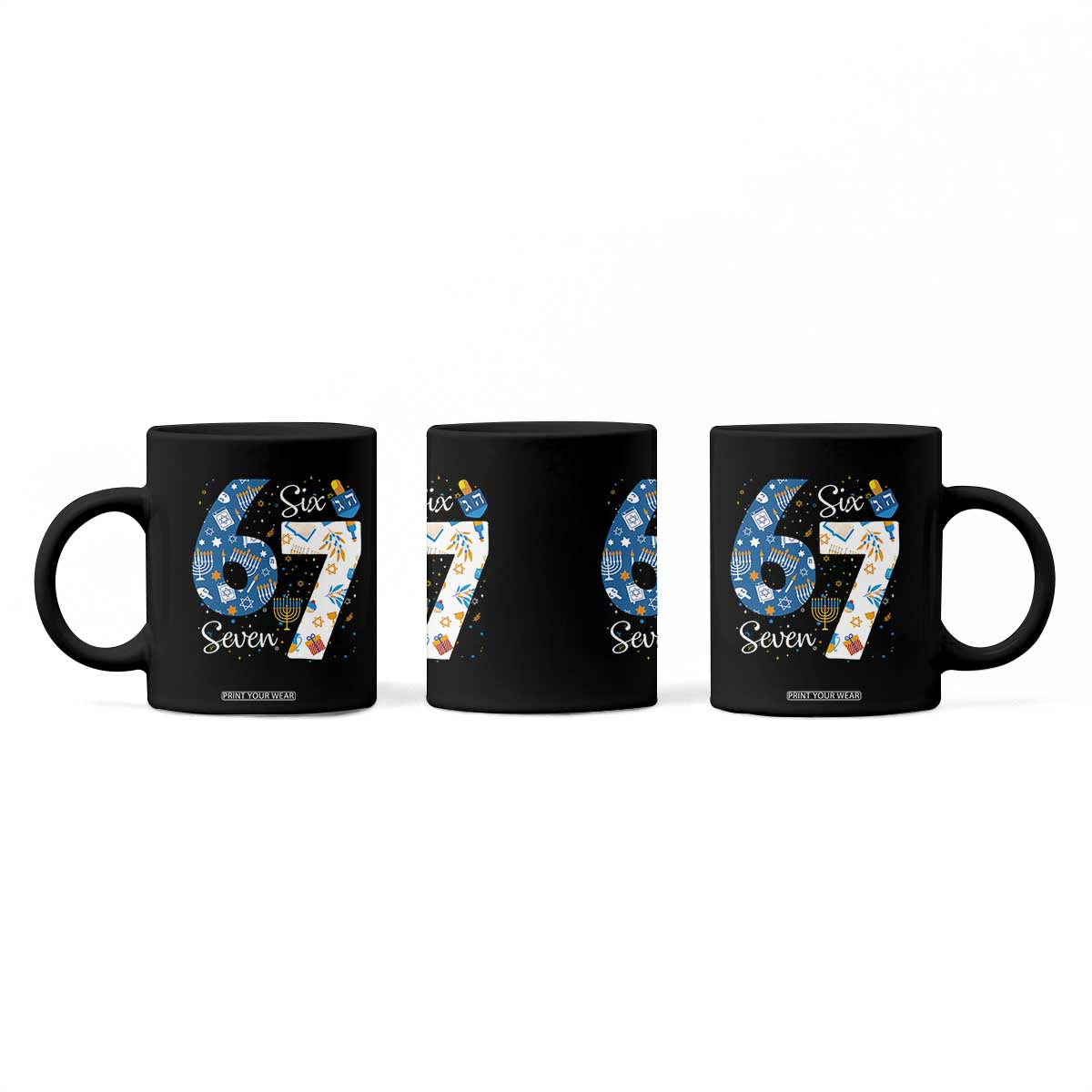 Funny 67 Hanukkah Coffee Mug Chanukah Menorah Dreidel Six Seven Meme TS11 Print Your Wear