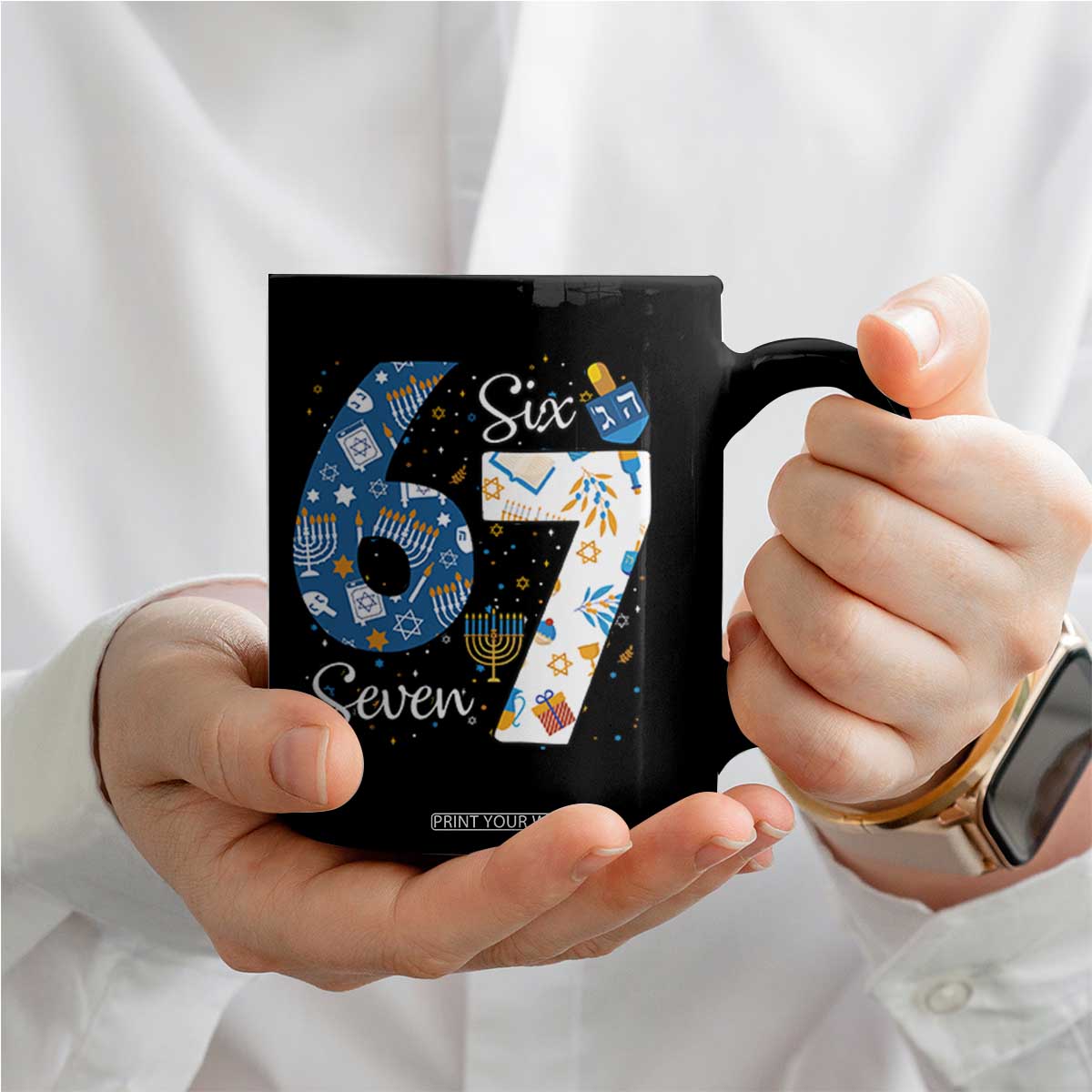 Funny 67 Hanukkah Coffee Mug Chanukah Menorah Dreidel Six Seven Meme TS11 Print Your Wear