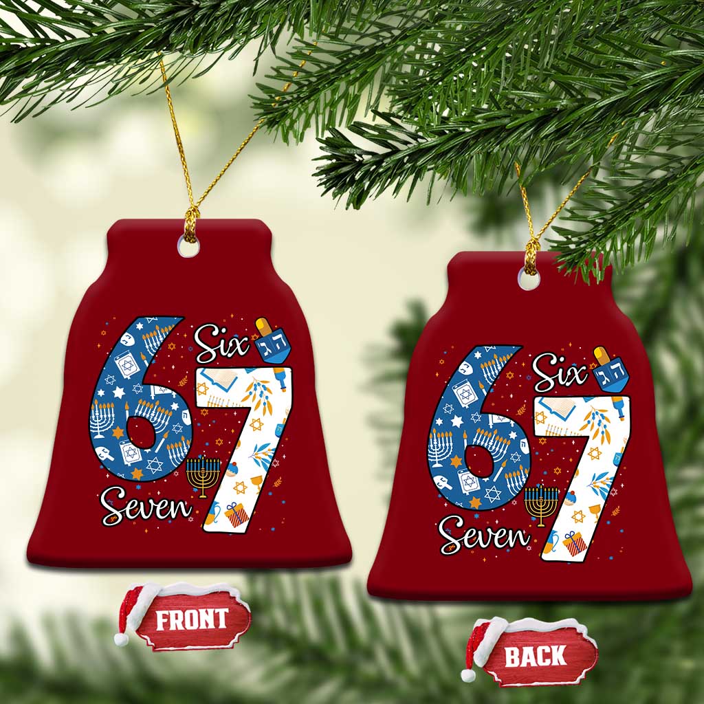 Funny 67 Hanukkah Ceramic Ornament Chanukah Menorah Dreidel Six Seven Meme TS11 Print Your Wear