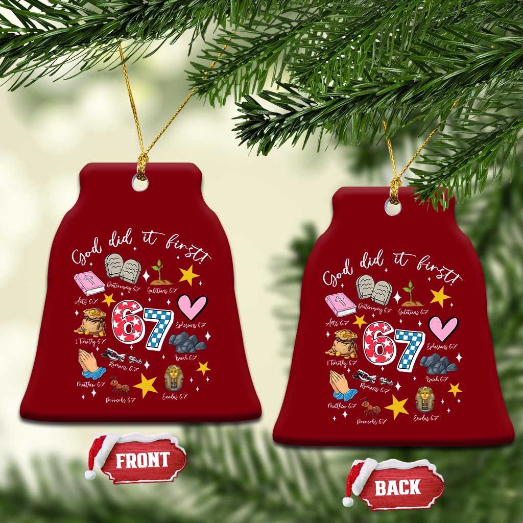 Funny 67 Christian Ceramic Ornament God Did It First Six Seven Meme Bible Verses TS11 Print Your Wear