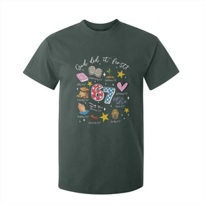 Funny 67 Christian T Shirt For Kid God Did It First Six Seven Meme Bible Verses TS11 Dark Forest Green Print Your Wear