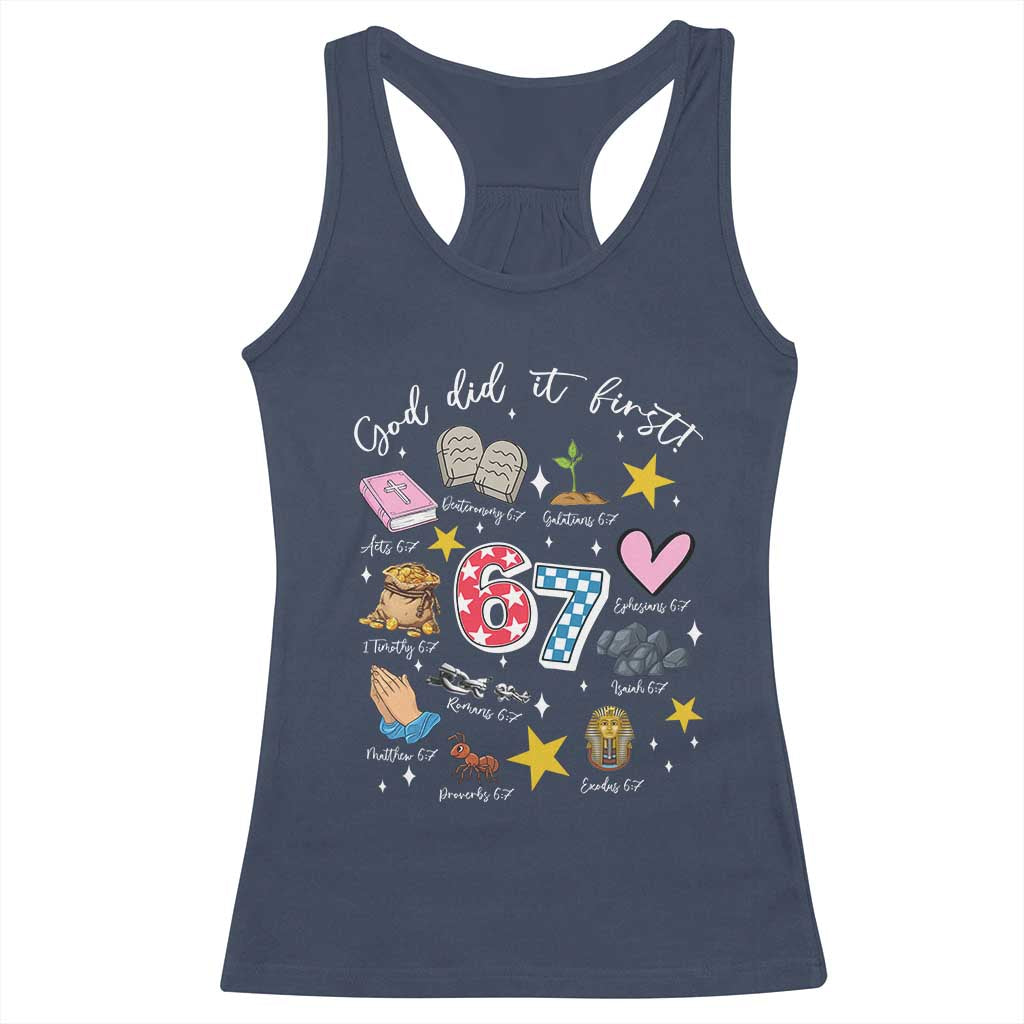 Funny 67 Christian Racerback Tank Top God Did It First Six Seven Meme Bible Verses TS11 Navy Print Your Wear